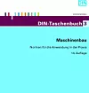 Neue Auflage des DIN-Taschenbuchs für Maschinenbau-Normen 1