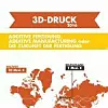 3D-Druck weltweit,