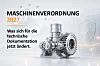 Mit der EU-Maschinenverordnung 2023/1230 steigen ab 20. Januar 2027 die Anforderungen an die Technische Dokumentation – insbesondere bei Software, vernetzten Systemen, Cybersecurity und Fernwartung.